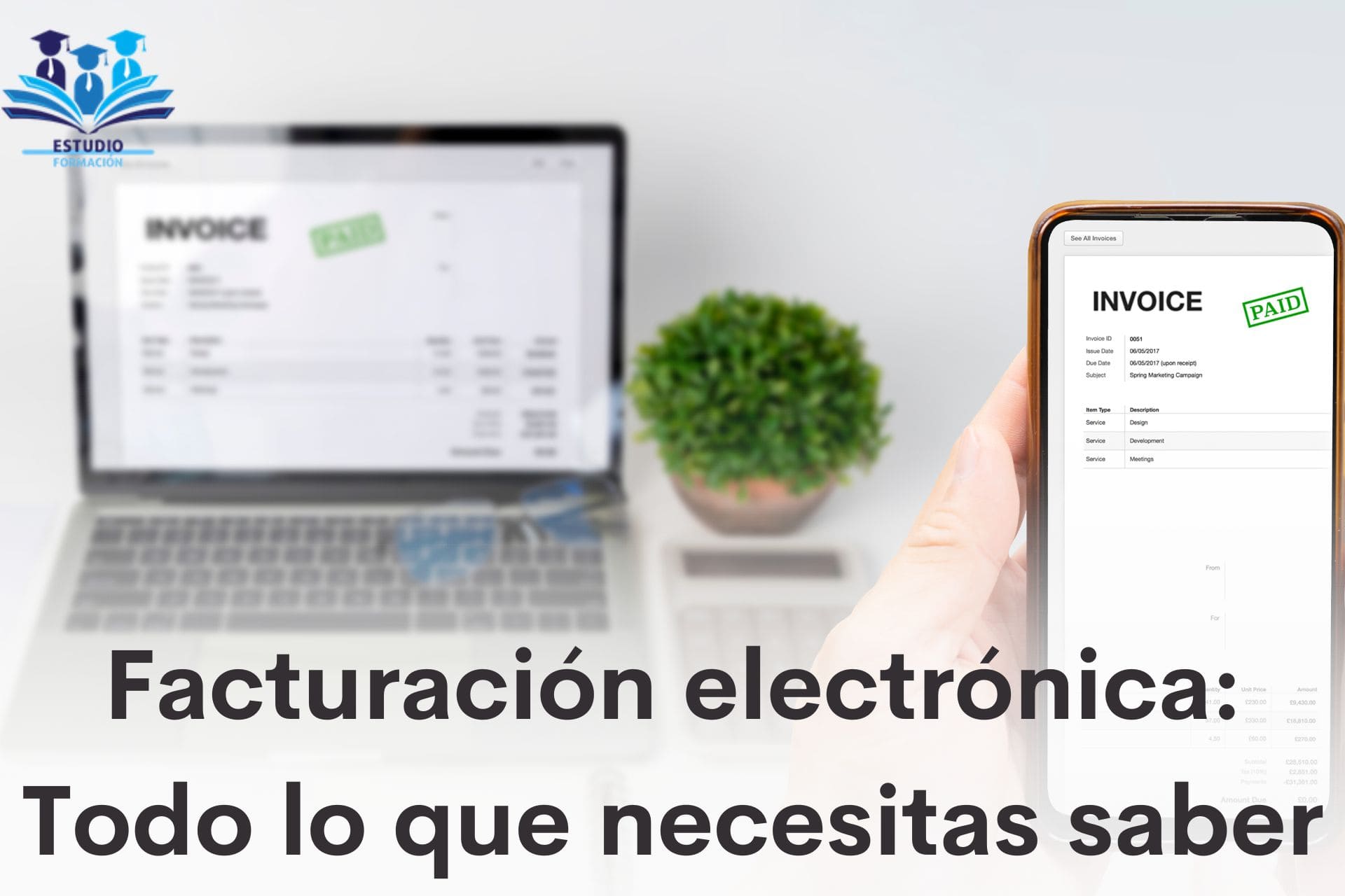 Facturación electrónica: Todo lo que necesitas saber