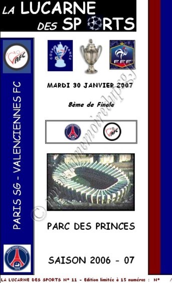 2007-01-30  PSG-Valenciennes (8ème Finale CF, la lucarne des sports N°11)