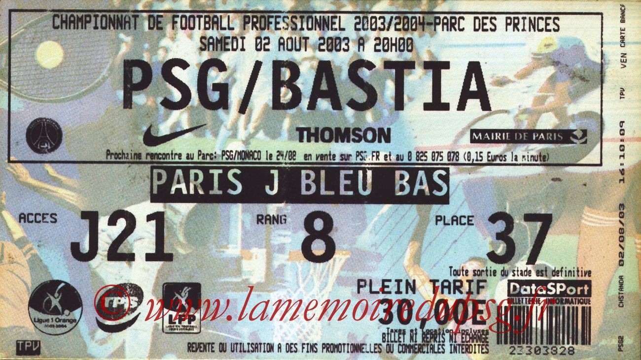 2003-08-02   PSG-Bastia (1ère L1, bis)