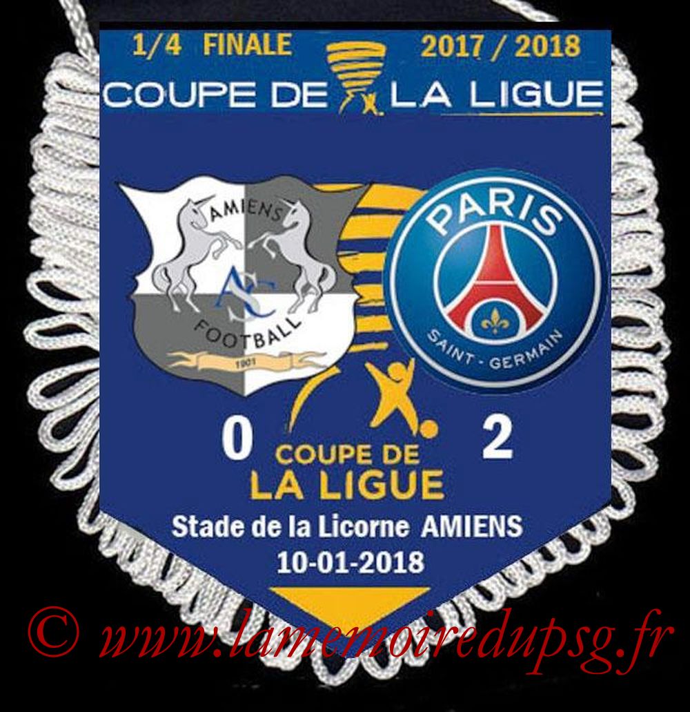 2018-01-10  Amiens-PSG (Quart CL)