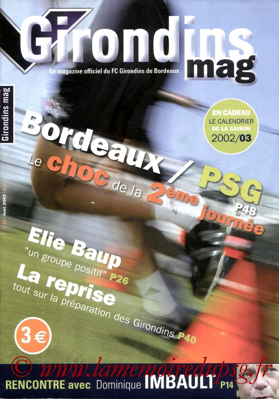 2002-08-10  Bordeaux-PSG (2ème D1, Girondins Mag N°13)