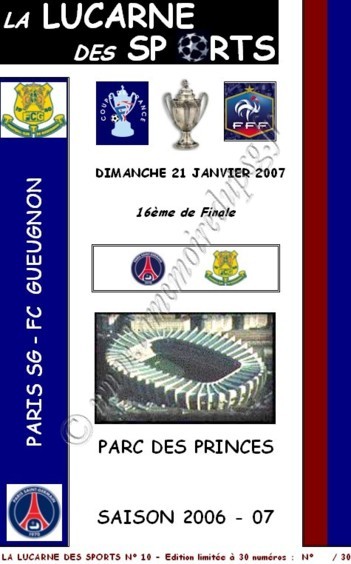 2007-01-21  PSG-Gueugnon (16ème Finale CF, La lucarne des sports N°10)