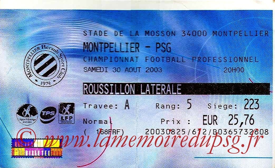 2003-08-30   Montpellier-PSG (5ème L1, Ticketnet)