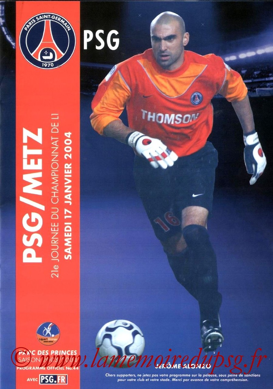 2004-01-17  PSG-Metz (21ème L1, Programme officiel N°44)