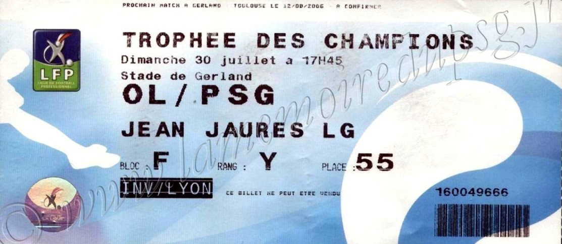 2006-07-30  Lyon-PSG (Trophée des champions)