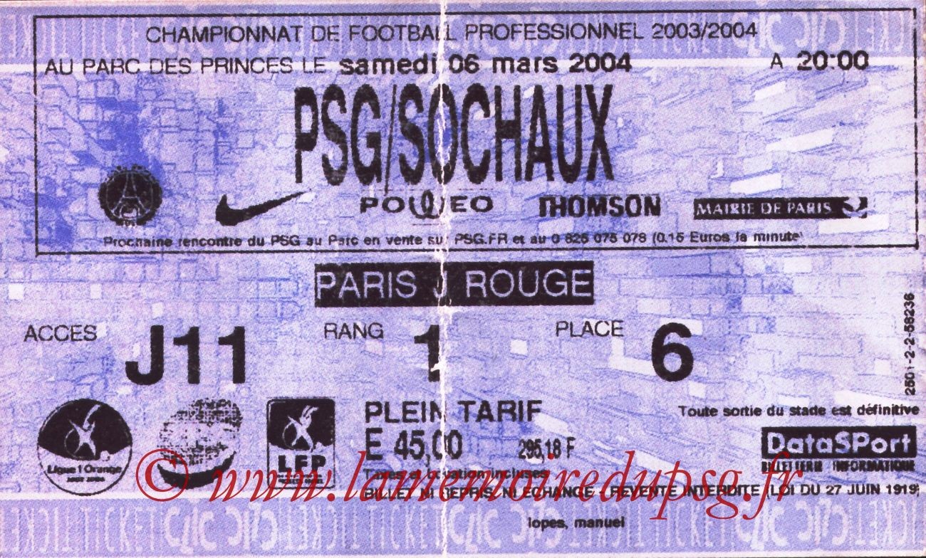 2004-03-06   PSG-Sochaux (27ème L1, Ticketnet bis)