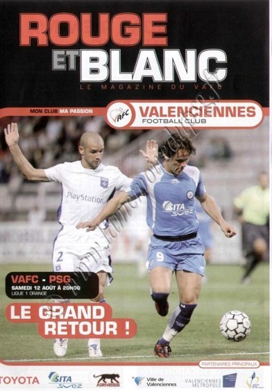 2006-08-12  Valenciennes-PSG (2ème L1, Rouge et Blanc)