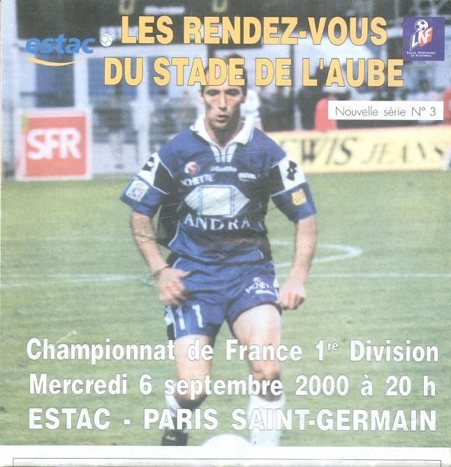 2000-09-06  Troyes-PSG (6ème D1, Les rendz-vous du Stade de l'Aube N°3)