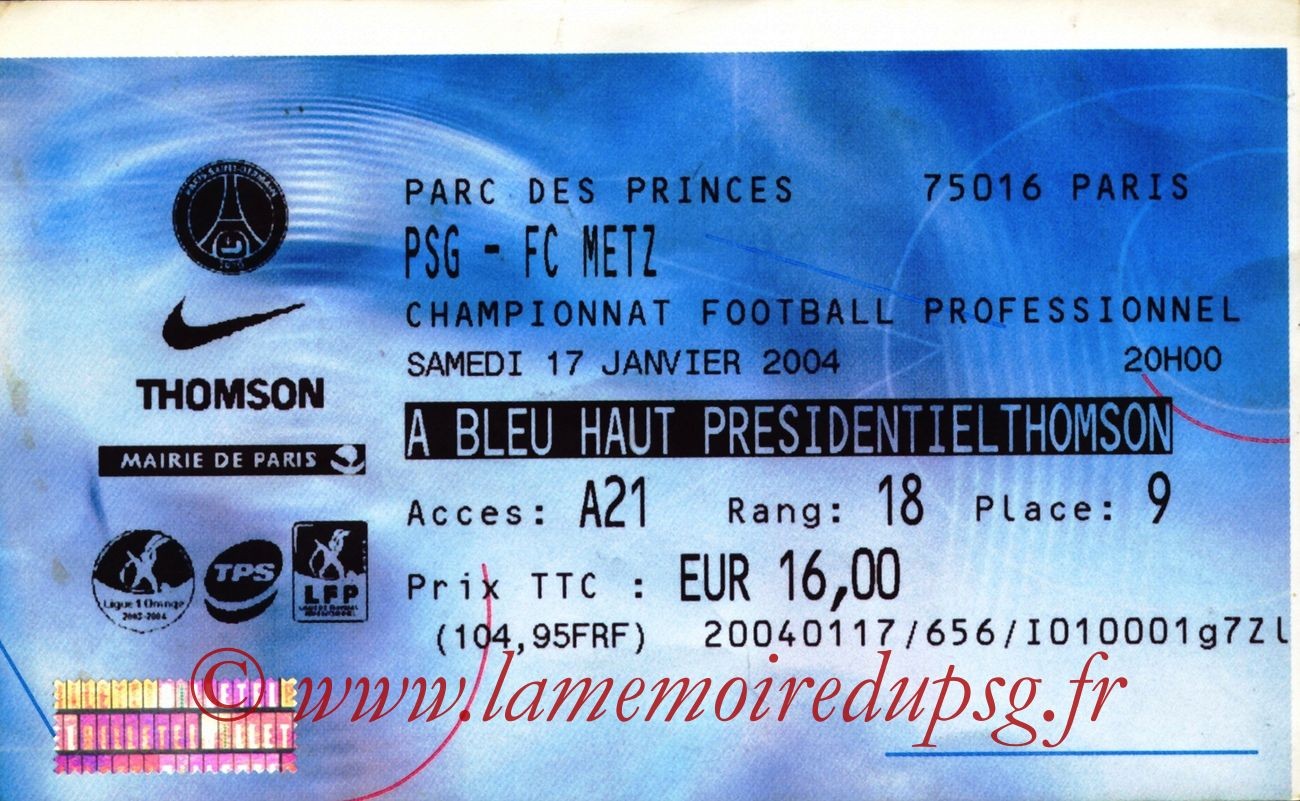 2004-01-17   PSG-Metz (21ème L1, billetel)