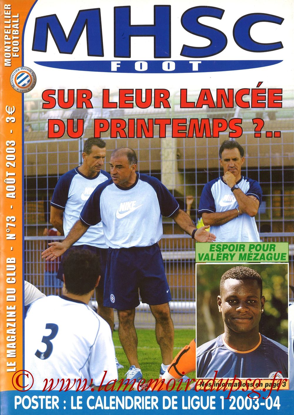 2003-08-30  Montpellier-PSG (5ème L1, MHSC Foot N°73)