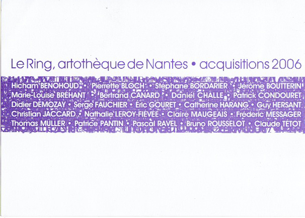 Février Mars 2006 Jean Fournier "un choix d'oeuvres/papier" Art Artothèque de Nantes