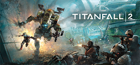Titanfall 2 // Just play it already