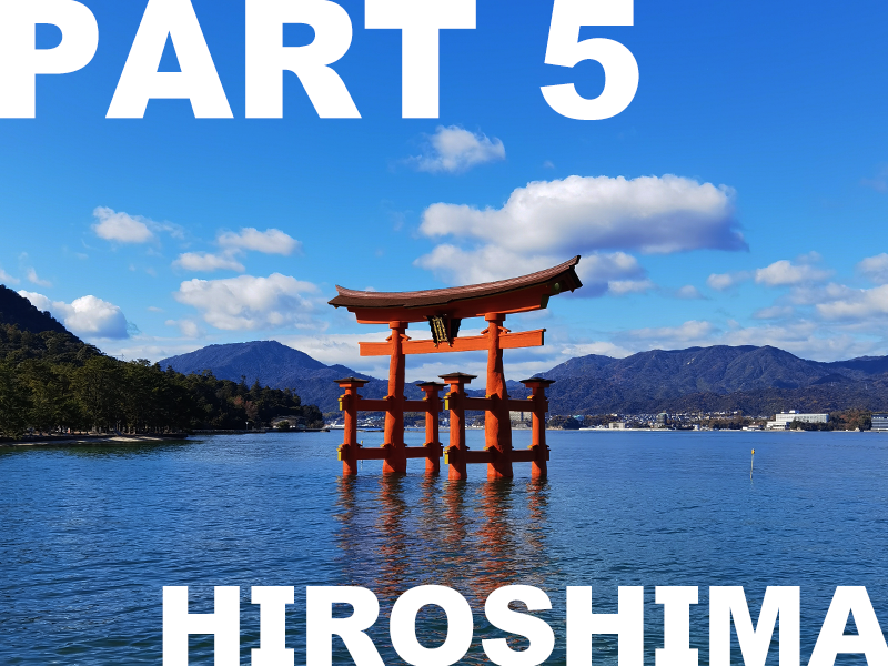 Day Trip to Hiroshima