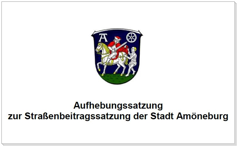 Aufhebung der Straßenbeitragssatzung