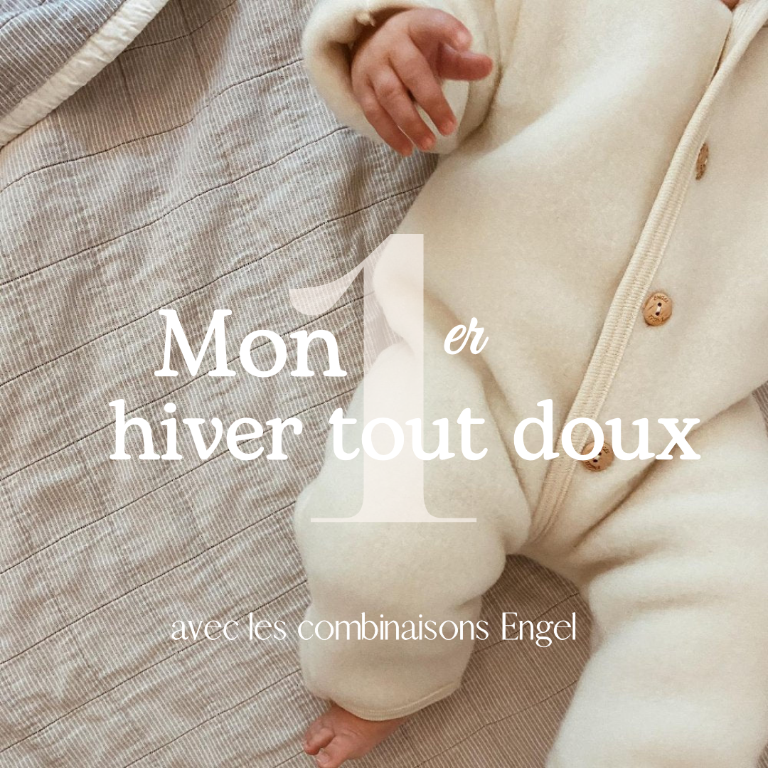 Mon 1er hiver tout doux avec la combi Engel