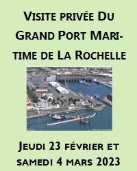 Visites privées du Grand Port Maritime de La Rochelle