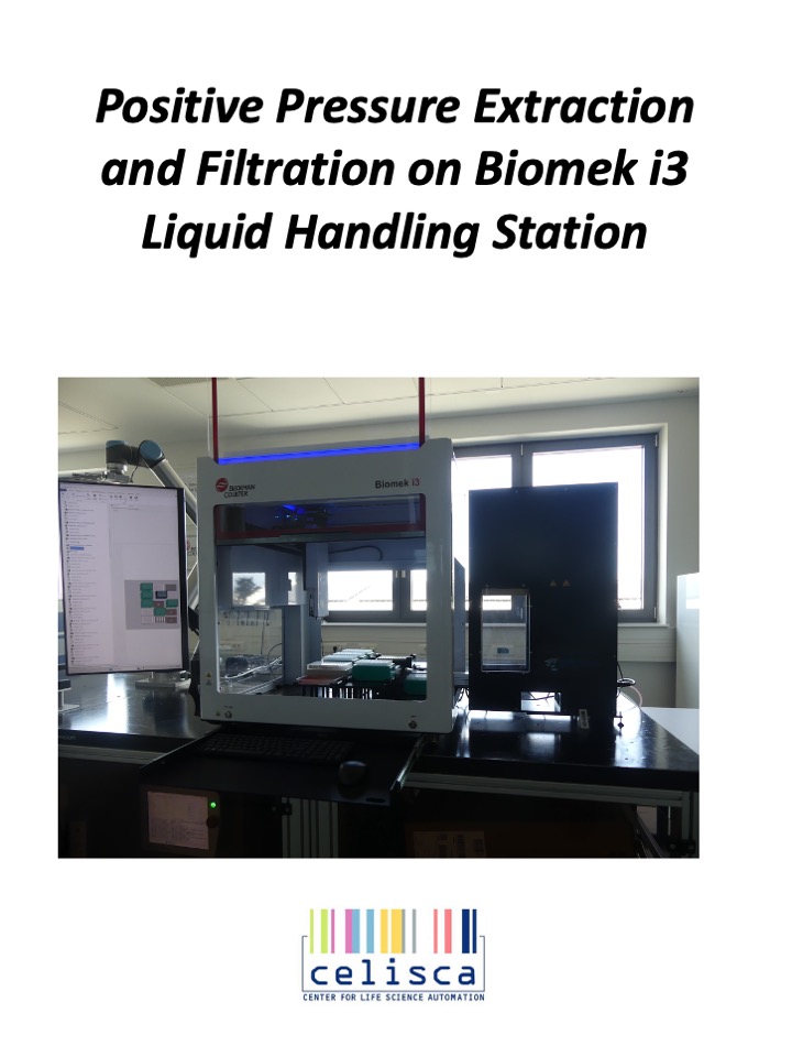 Automating Positive Pressure Extraction on Biomek i3 Liquid Handling System