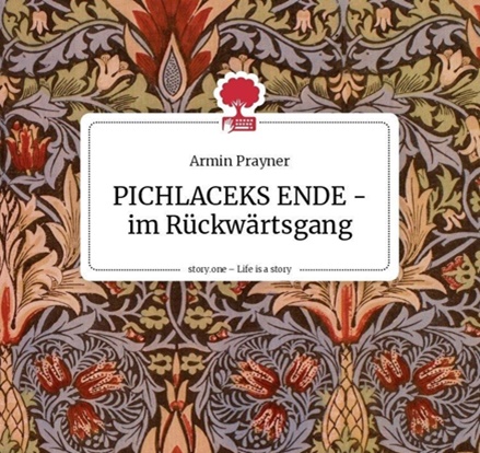 PREYER: Interview mit dem Autor von PICHLACEKS ENDE - im Rückwärtsgang
