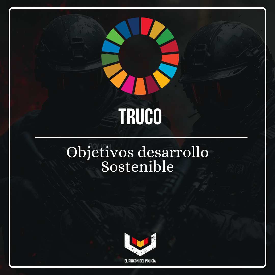 Cómo memorizar los 17 ODS de la Agenda 2030 (trucos) | Policía Nacional