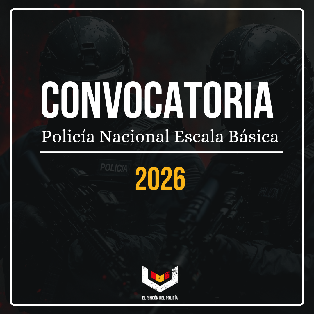 Convocatoria Policía Nacional 2026. Promoción XLIII (43)