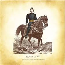  Corb Lund / Horse Soldier ! Horse Soldier ! / CHF 39.50