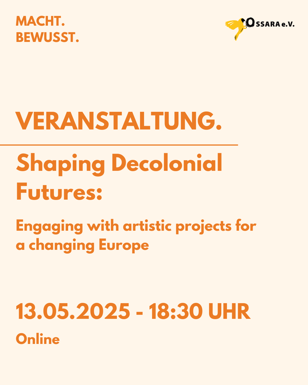 Shaping Decolonial Futures: Engaging with artistic projects for a changing Europe
