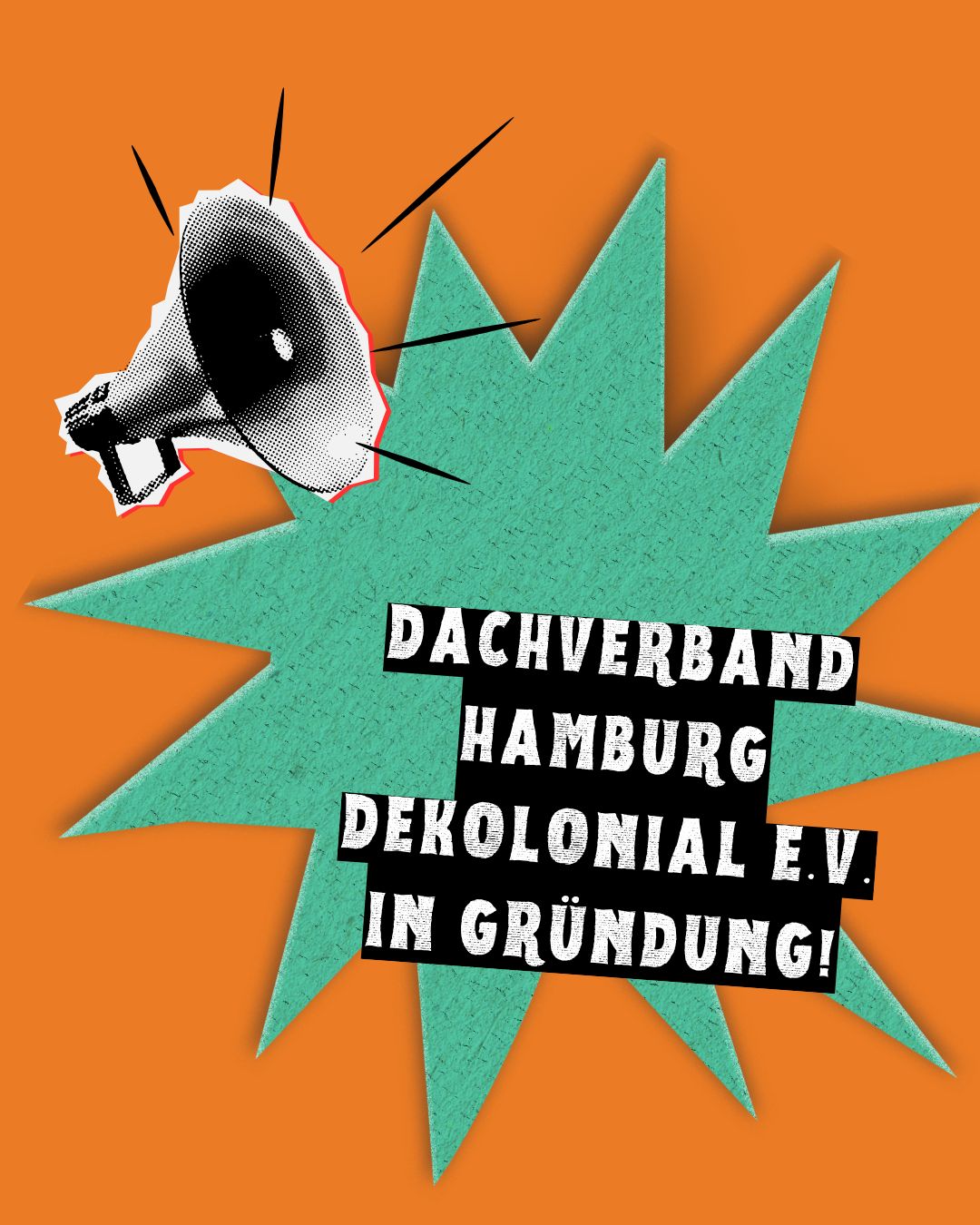 Gründung des Dachverbands Hamburg Dekolonial e.V.