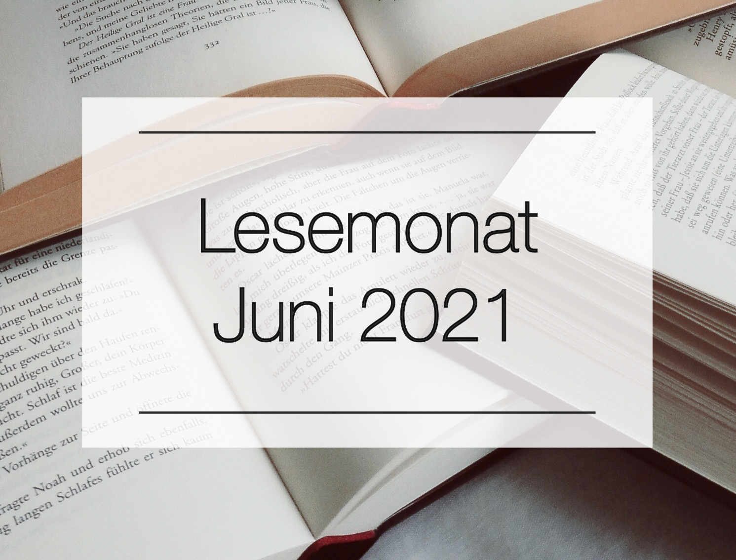 Juni 2021 - Mein Monat in Büchern