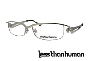 Less than human （レスザンヒューマン） - メガネの専門店 「ダム」