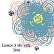 ESSENCE OF LIFE ~SMILE~