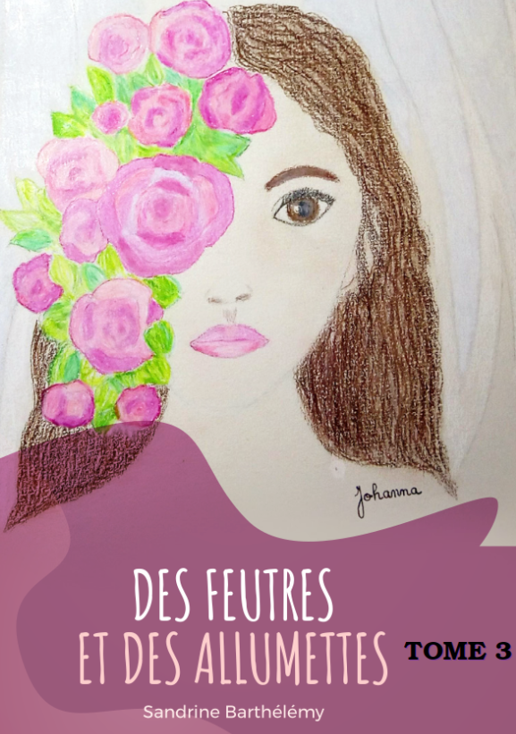Couverture du tome 3 livre des feutres et des allumettes