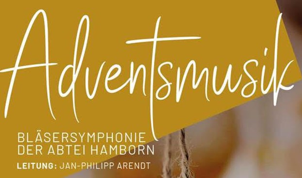 Adventsmusik - Bläsersymphonie der Abtei Hamborn