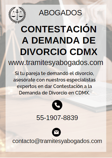 Abogados para contestar Demanda de Divorcio CDMX