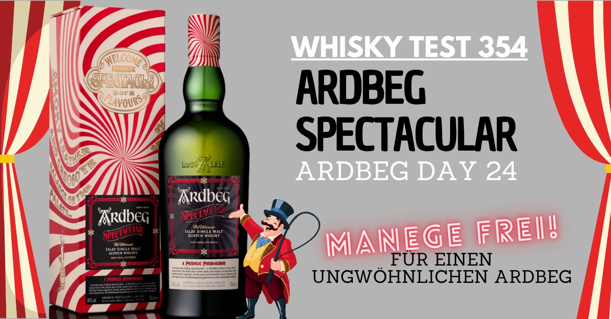 Whisky Test Ardbeg Spectacular