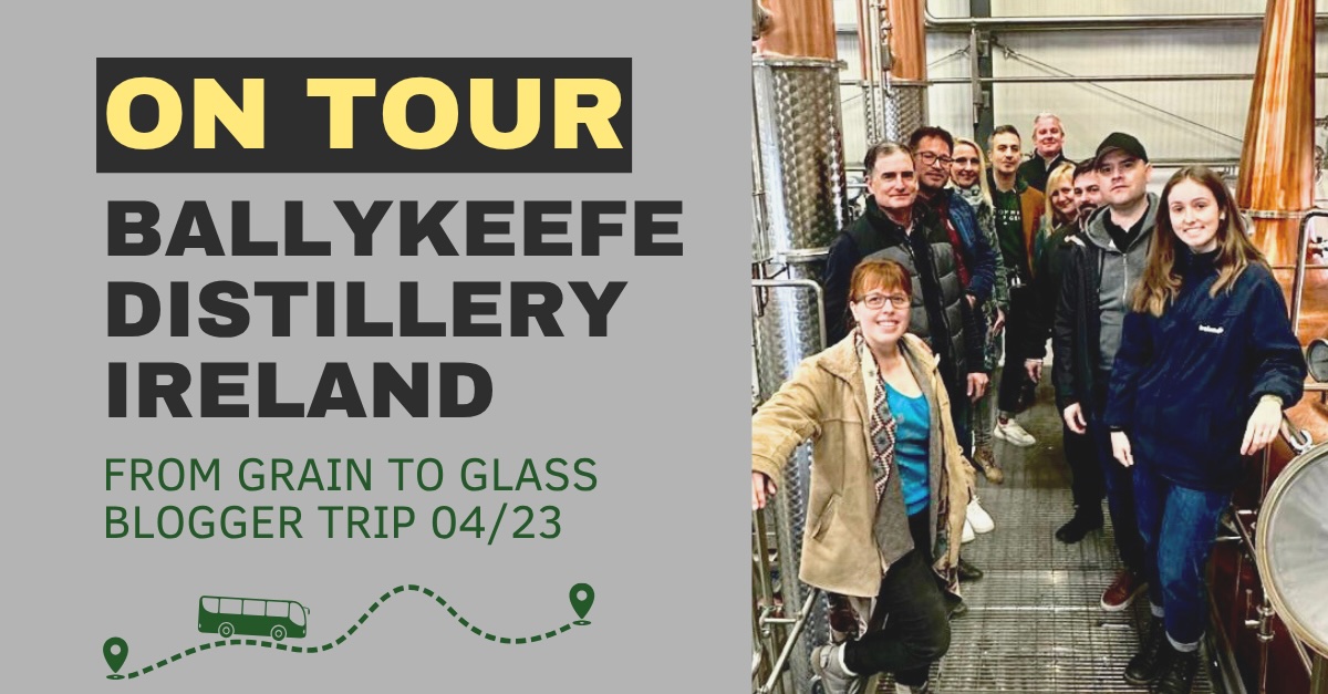 Distillery Tour: Ballykeefe (Irland)