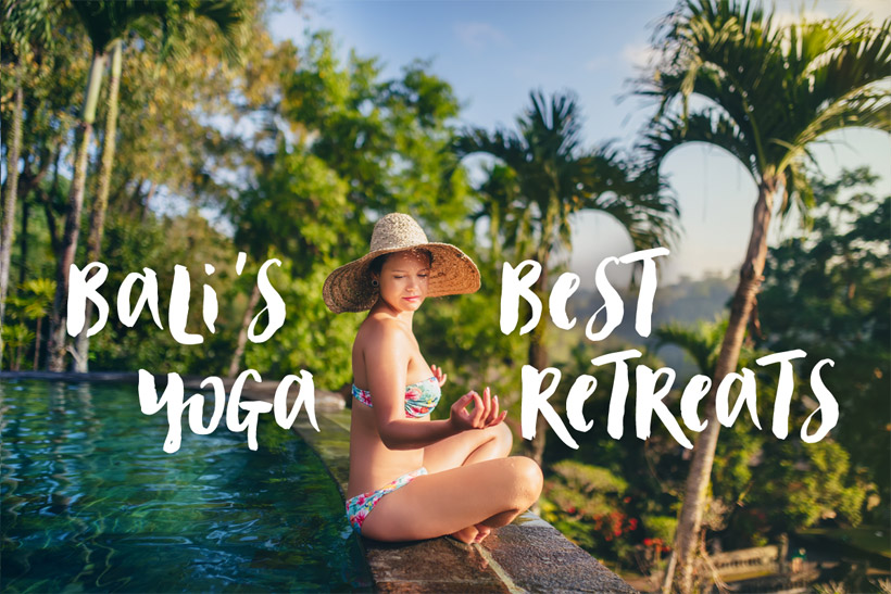 Bali's Best Yoga Retreats