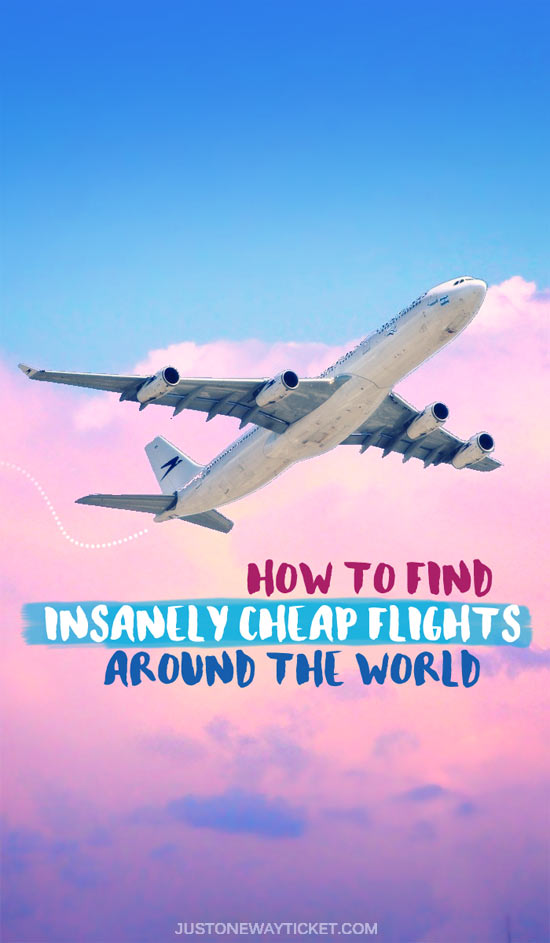 How To Find Insanely Cheap Flights Around The World | Learn about Flighthacking now! | via @Just1WayTicket
