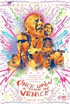 L.A. RUSH (ONCE UPON A TIME IN VENICE)<br>de Mark & Robb Cullen<br>Voltage Pictures - 2016 - USA<br>Studio de doublage : BTI Studios<br>Direction artistique : Monika Lawinska