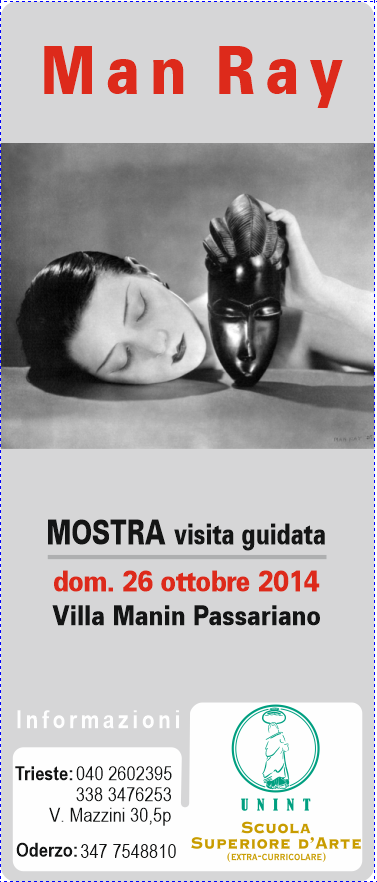 Man Ray, Visite Guidate Mostre arte; Visite VisionArts, Scuola d'arte VisionArts Trieste, Arte a Trieste