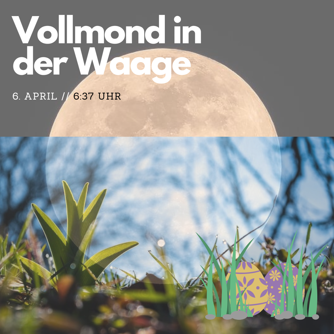 Vollmond in der Waage - April 2023