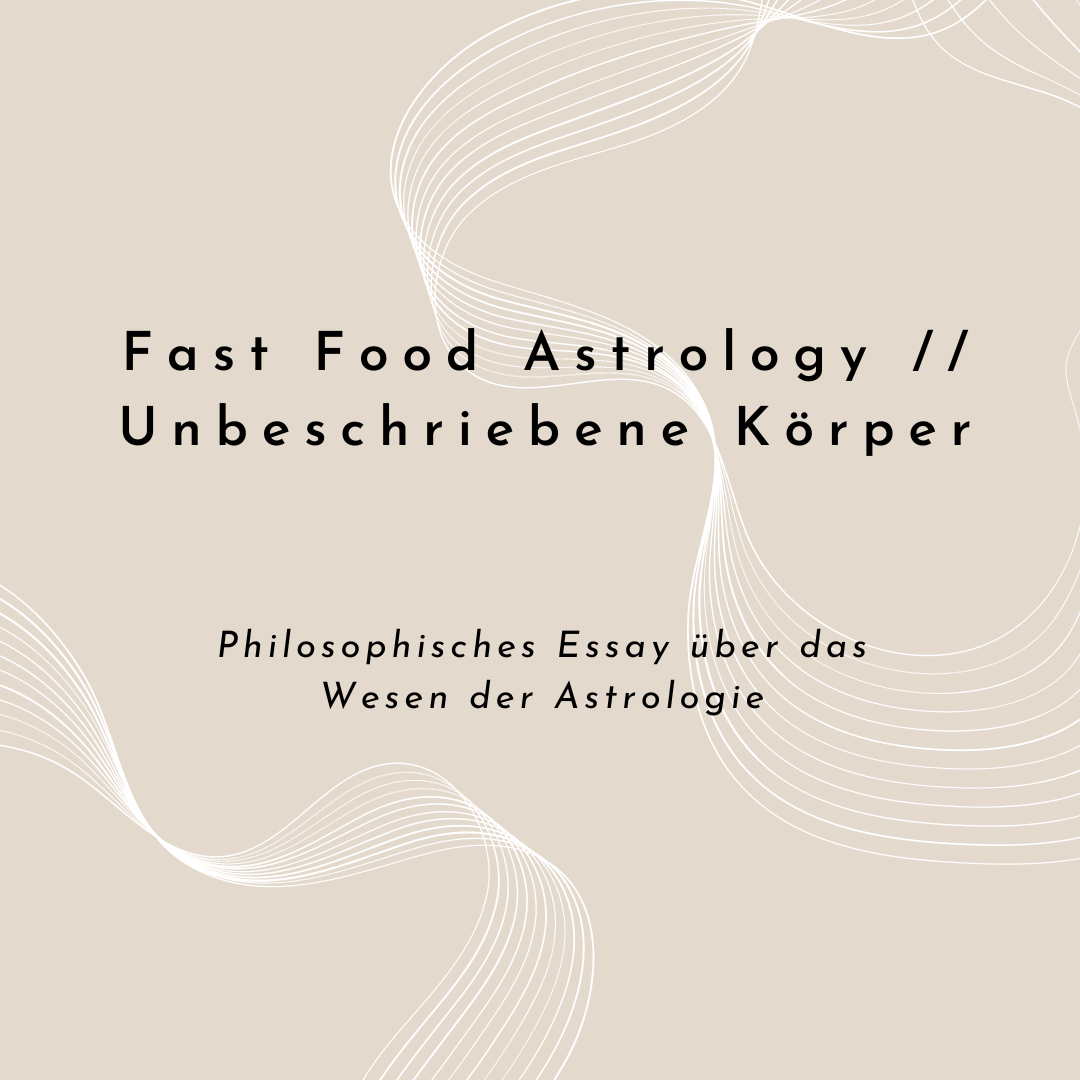 Fast Food Astrologie und Astrologie als Orientierungs-Werkzeug