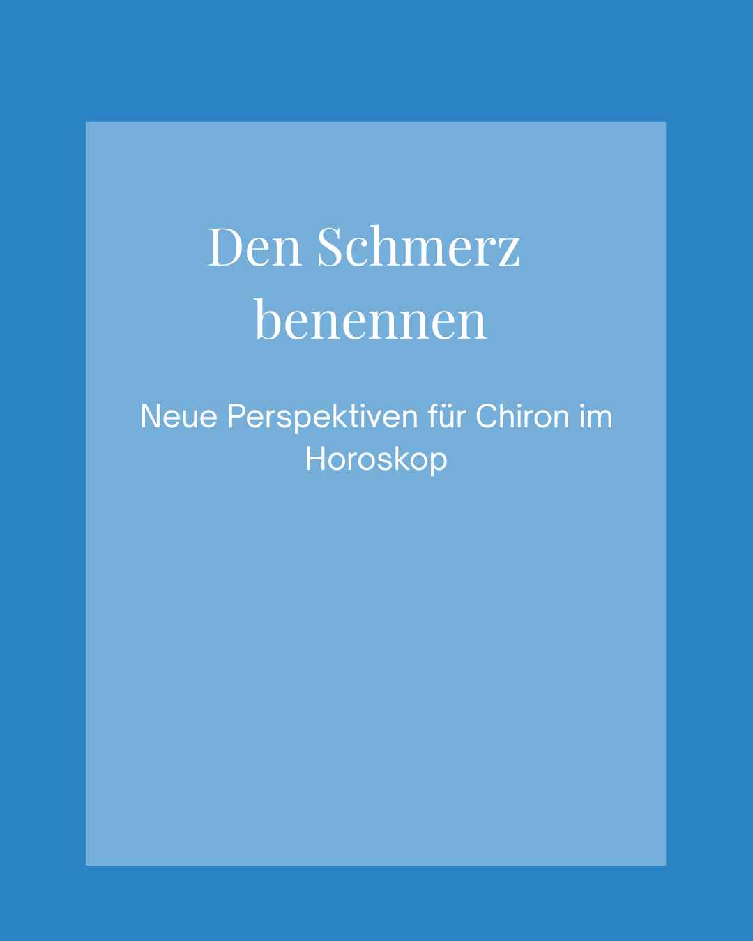 Den Schmerz benennen - neue Chiron Perspektiven