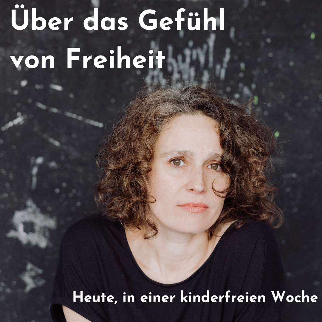 Über das Gefühl von Freiheit