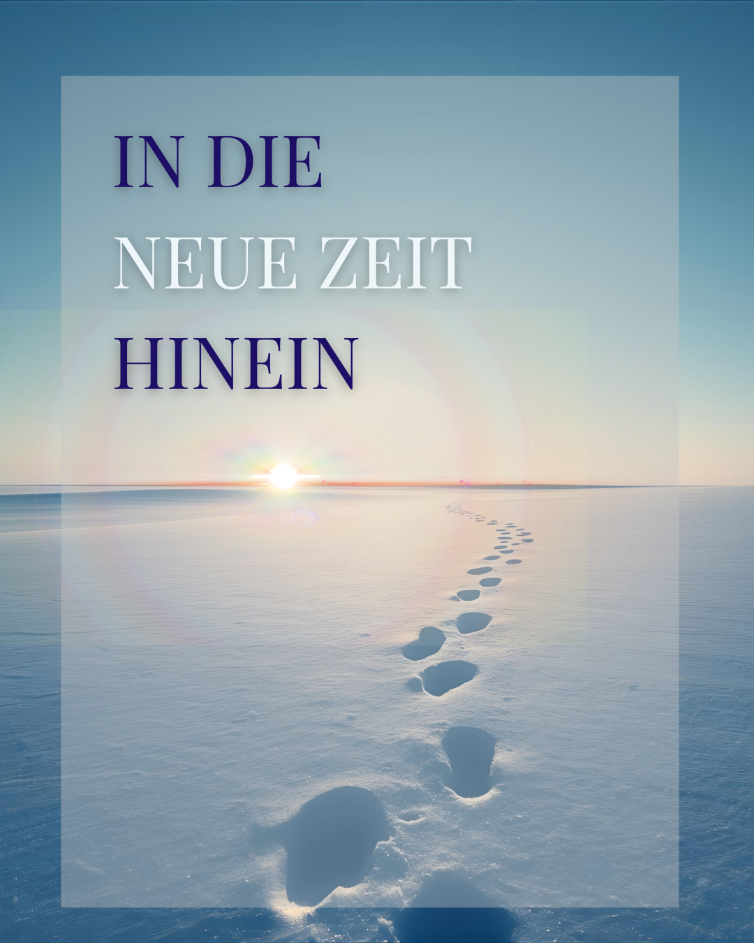 In die neue Zeit hinein