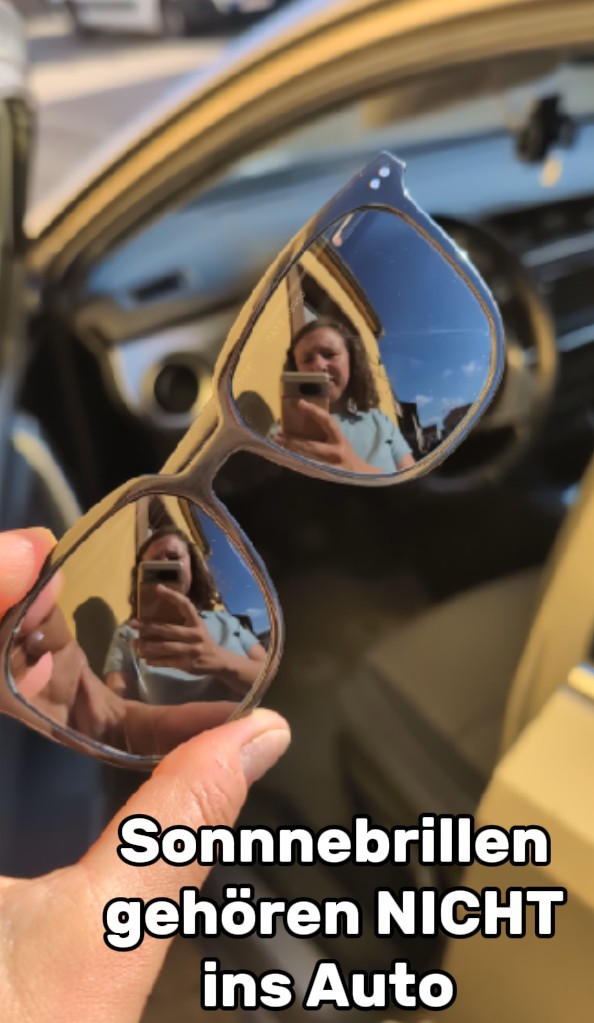Sonnenbrillen gehören nicht ins Auto
