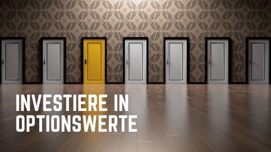 Investiere in Optionswerte