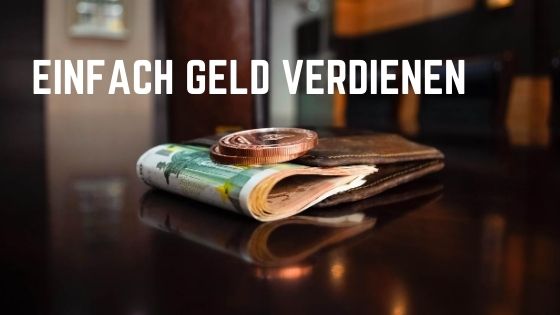 Einfach Geld verdienen