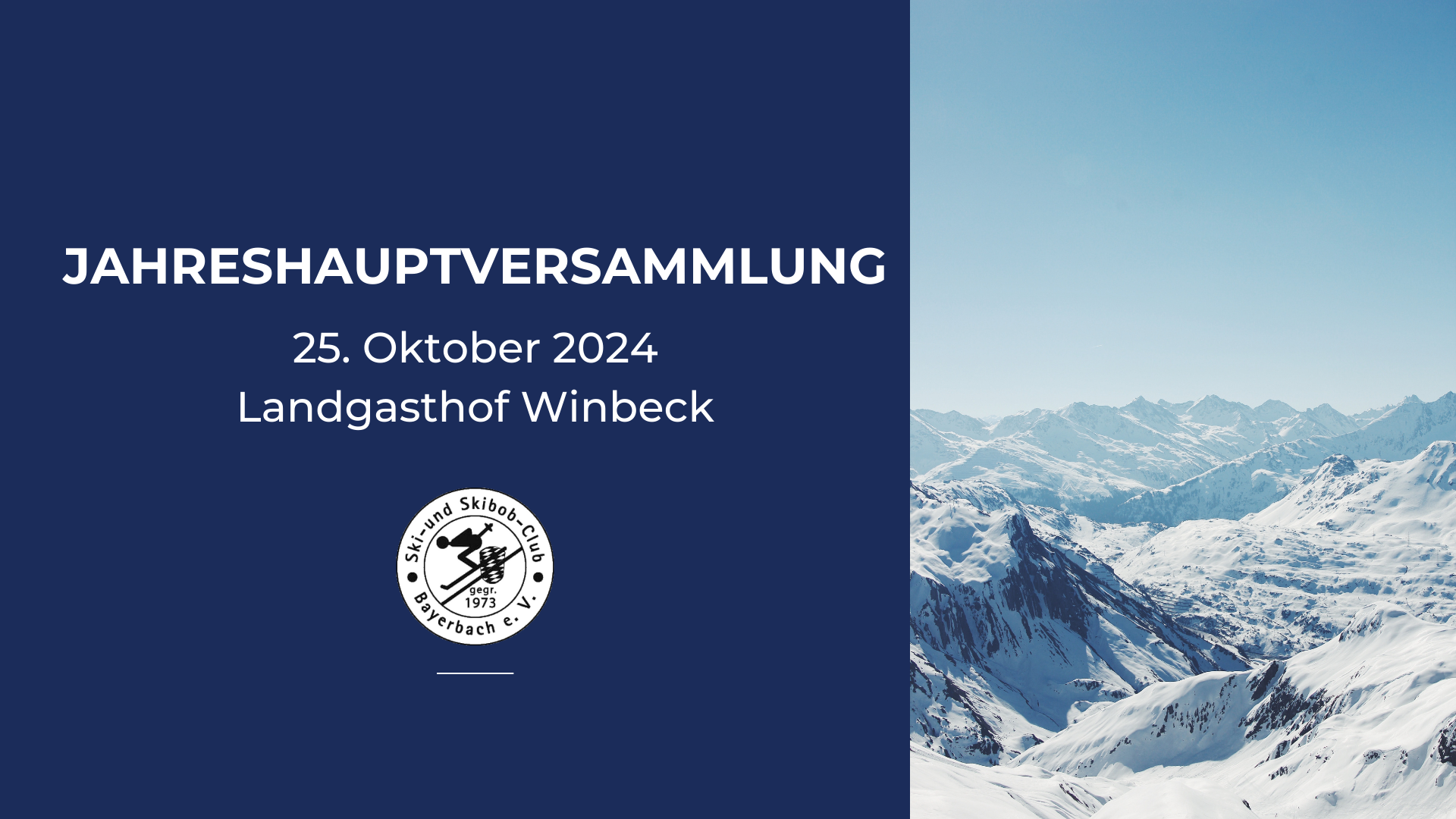 Jahreshauptversammlung - Wir starten in die neue Skisaison 24/25 mit Neuwahlen!