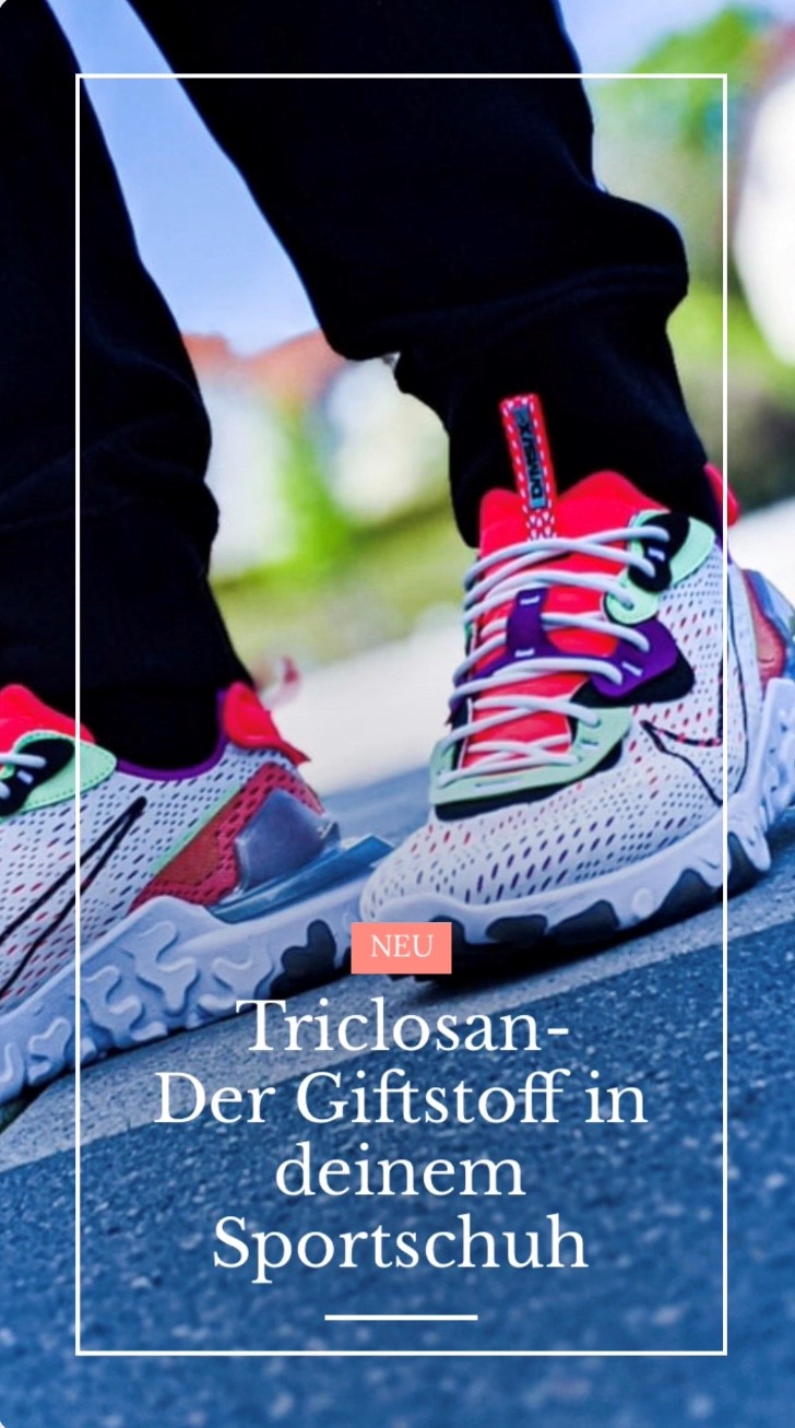 Triclosan Der Giftstoff in deinem Sportschuh Ernährungsberater