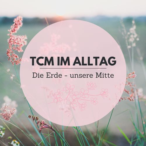 Die Erde - unsere Mitte